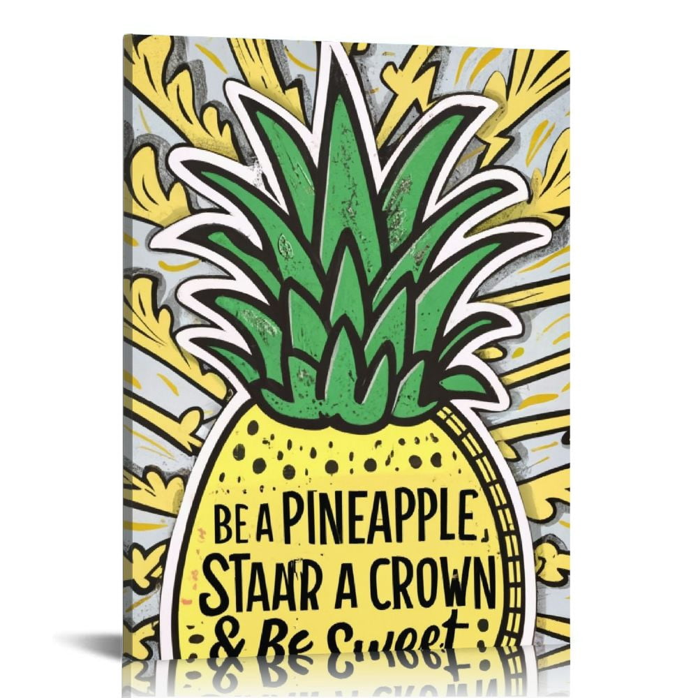 EastSmooth Be A Pineapple Stand Tall Wear A Crown & Be Sweet Canvas ...