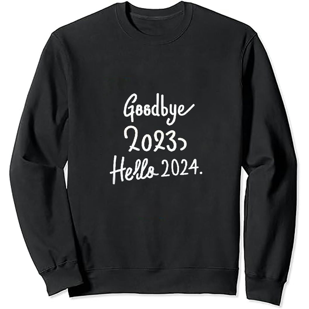 EastSmooth Goodbye 2023 Hello 2024 Christmas New Year 2024 Pullover