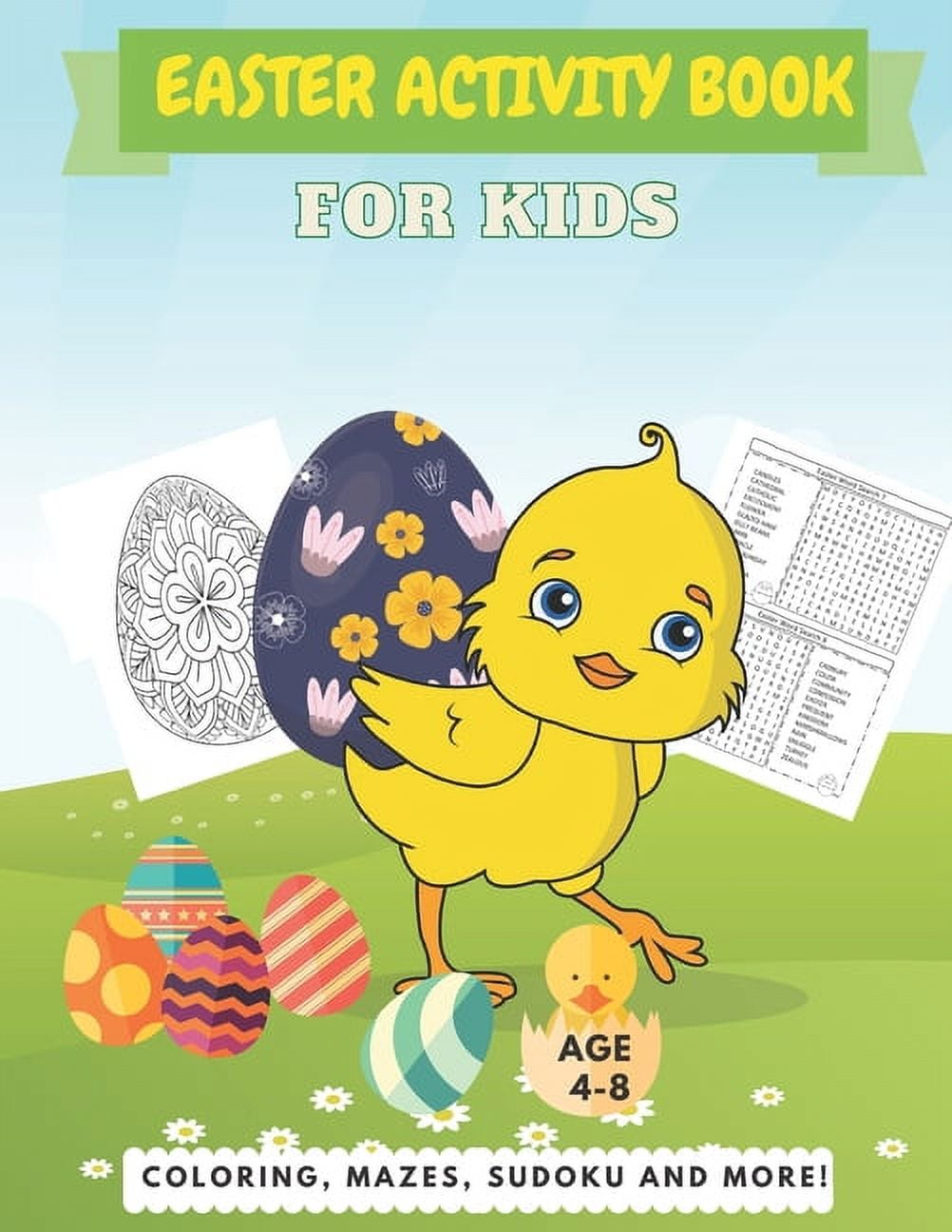 Easter Activity Book For Kids Age 4-8: A Perfect Fun Kid Workbook Learning Game Including Egg Coloring, Mazes, Sudoku And More!