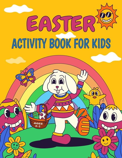 Easter Activity Book For Kids Ages 2-5: Easter Basket Stuffer for Toddlers and Preschoolers with Easter Coloring, Mazes, Dot Markers, Color By Number, Counting, Dot to Dot and More (Easter Activity Bo