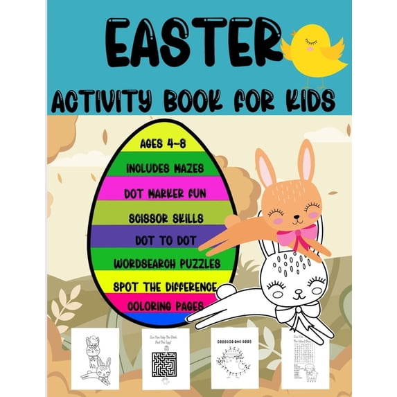 Easter Activity Book for Kids: Ages 4 to 8, Includes Mazes, Dot Marker, Scissor Skills, Dot to Dot, Word Search Puzzles,, (Paperback)
