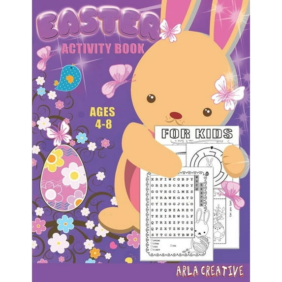 Easter Activity Book for Kids Ages 4-8: A fun Activities Workbook Game for Kids- Easter Coloring, Word Search, Dot to Do, (Paperback)