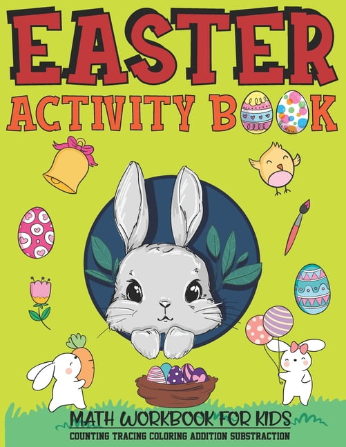 Easter Activity Book: MATH WORKBOOK FOR KIDS-COUNTING, TRACING ...