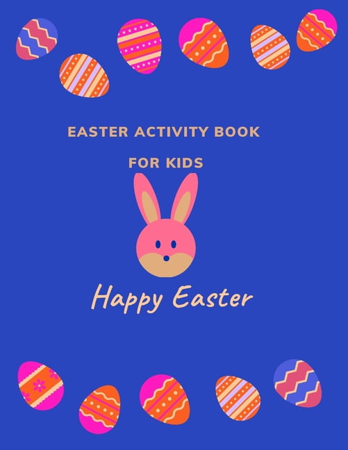 Easter Activity Book for Kids : Happy Easter (Paperback)