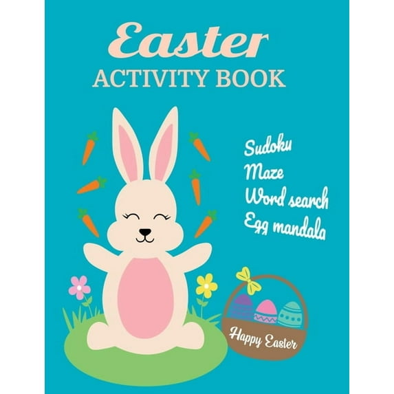 Easter Activity book: Sudoku, Maze, Word seach, Egg Mandala (Paperback)