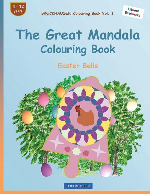 Easter Bells: BROCKHAUSEN Colouring Book Vol. 1 - The Great Mandala Colouring Book : Easter Bells (Series #1) (Paperback)