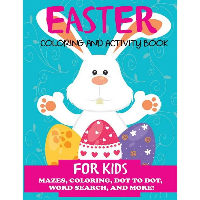 Easter Books for Kids: Easter Coloring and Activity Book for Kids (Paperback)
