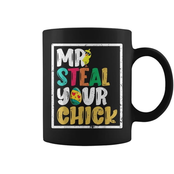 Easter Boys Toddlers Mr Steal Your Chick Spring Humor Coffee Mugs