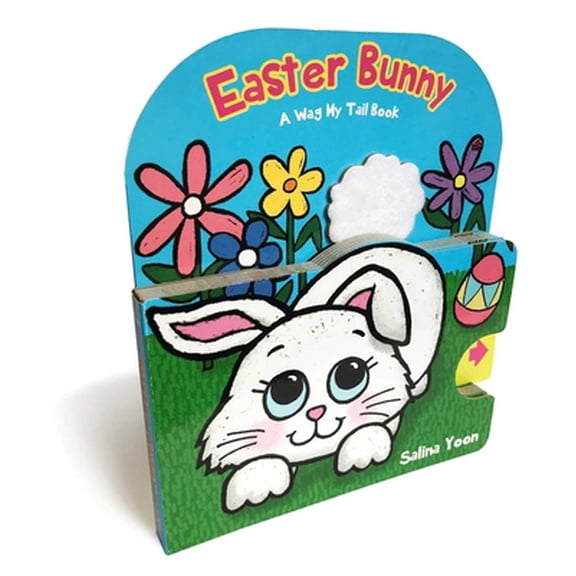 Pre-Owned Easter Bunny: A Wag My Tail Book (Board book) 1534443444 9781534443440