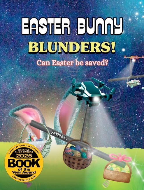 Easter Bunny Blunders: Can Easter be saved?, (Hardcover)