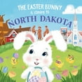 thumbnail image 1 of Easter Bunny Is Coming to: The Easter Bunny Is Coming to North Dakota (Hardcover), 1 of 1