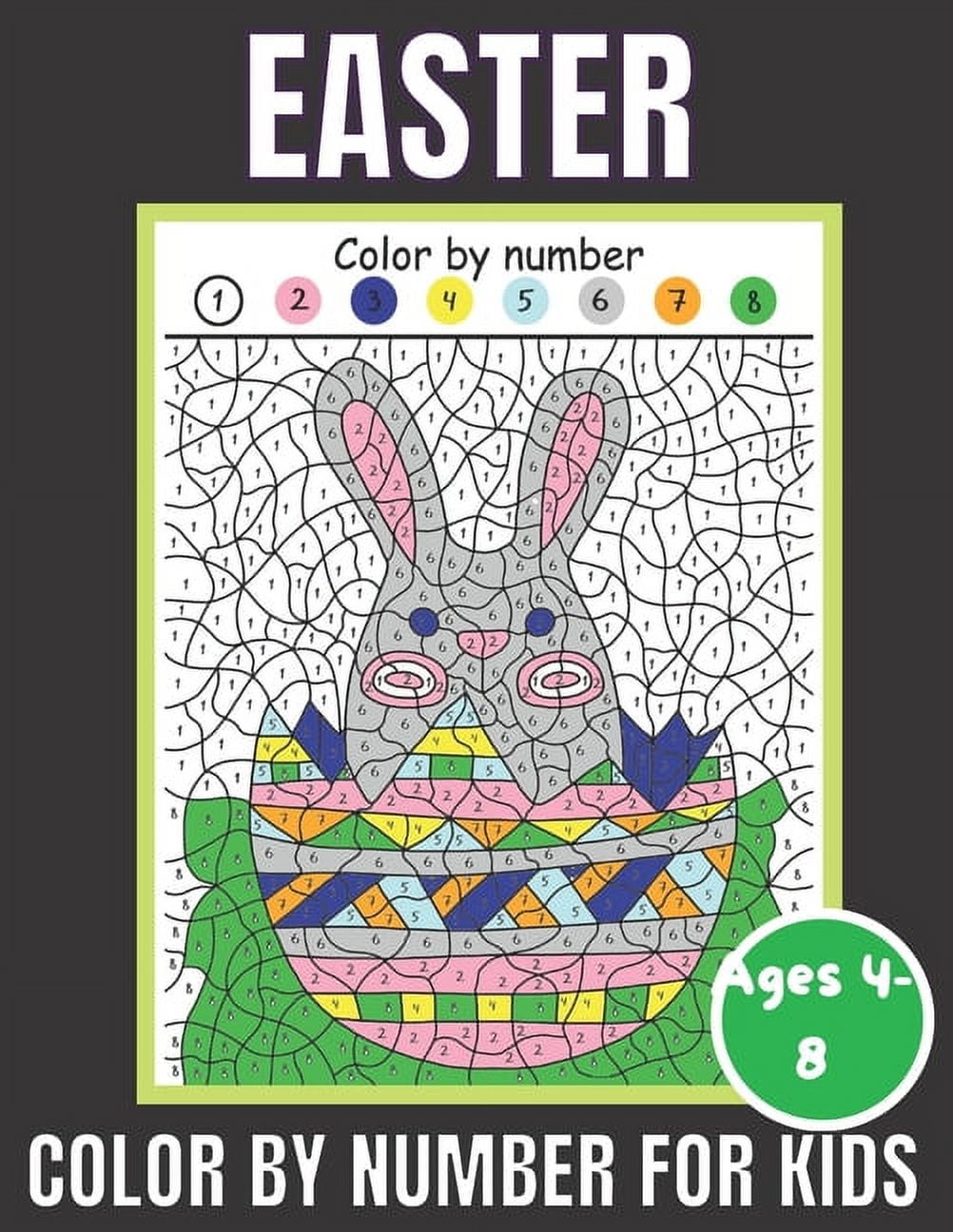 Easter Color By Number for Kids Ages 4-8: Quotations and Patterns with ...