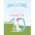 thumbnail image 1 of Easter Coloring & Activity Book: Count to 10, (Paperback), 1 of 1