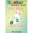 thumbnail image 1 of Easter Coloring Book For Adults: Easter Funny Chocolate - An Adult Easter Coloring Book For Teens & Adults - Great Gifts, 1 of 1