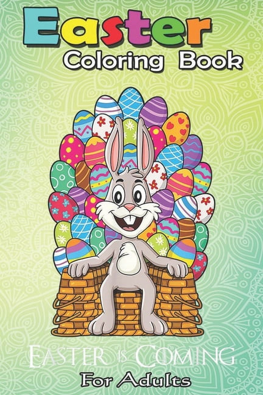 Easter Coloring Book For Adults Rabbit Easter Basket Egg Throne Funny