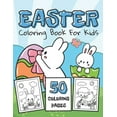 thumbnail image 1 of Easter Coloring Book For Kids : 50 Coloring Pages Easter Eggs, Bunny, Chicks and Many More I An Idea For a Gift Toddlers or Preschool Boys and Girls (Paperback), 1 of 1