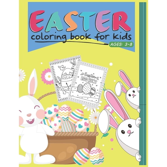 Easter Coloring Book For Kids Ages 3-8: Cool Fun Activity Easter Coloring For Kids. (Little Trees Independent), (Paperback)