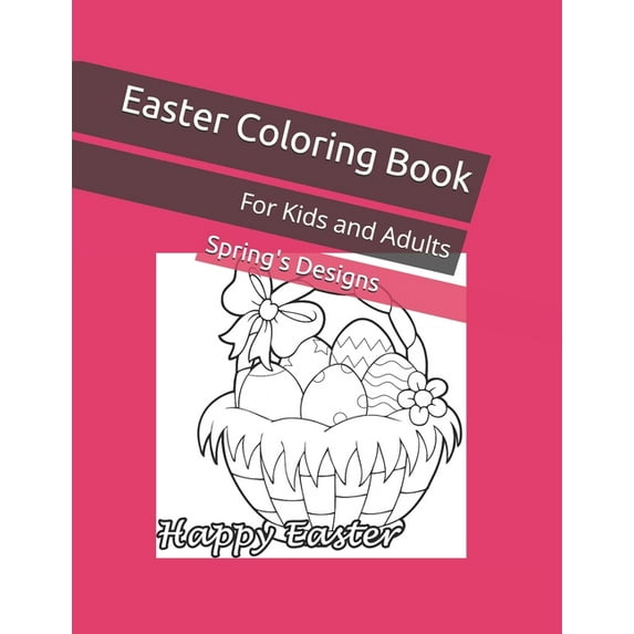 Easter Coloring Book: For Kids and Adults (Paperback)