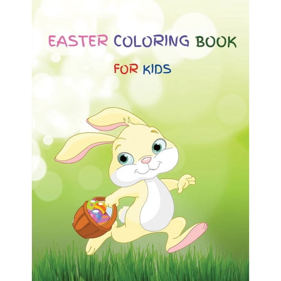 Easter Coloring Book for Kids : A Fun Coloring Book with Cute Animals, Eggs and Easter Patterns for Kids, Toddler and Preschool Great Gift for Your Little Ones (Activity Book) (Paperback)