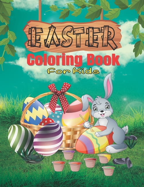 Easter Coloring Book for Kids: Coloring Book for Toddlers, Adorable Easter Fun for Boys & Girls, Coloring & Drawing Page, (Paperback)