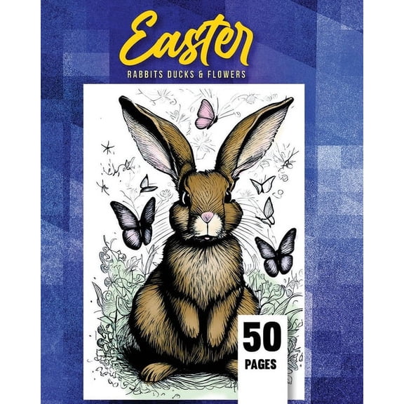 Easter Coloring Book: Rabbits, Ducks, and Flowers, (Paperback)