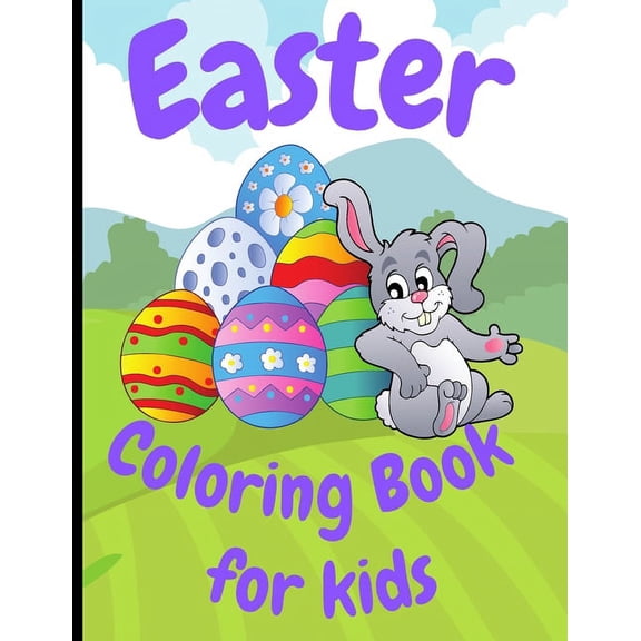 Easter Coloring Book for Kids: 8.5 x 11 Inches Large Size Coloring Book. Easter Gift Ideas for kids. 30 Cutest and Fun I, (Paperback)