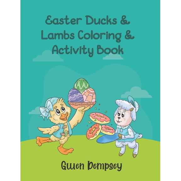 Easter Ducks & Lambs Coloring & Activity Book, (Paperback)