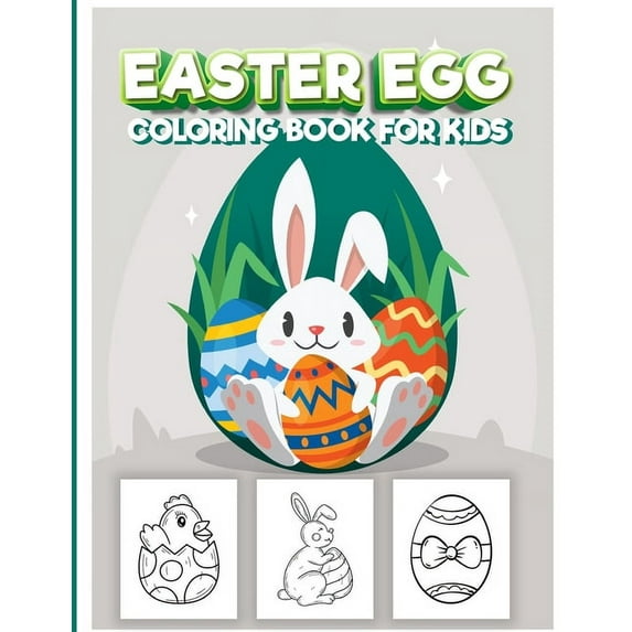 Easter Egg Coloring Book for Kids: Amazing Easter Coloring book for kids age 4-8, high content graphic design Happy Easter 2021 this beautifull Coloring and Activity Book was desingned for Toddlers an