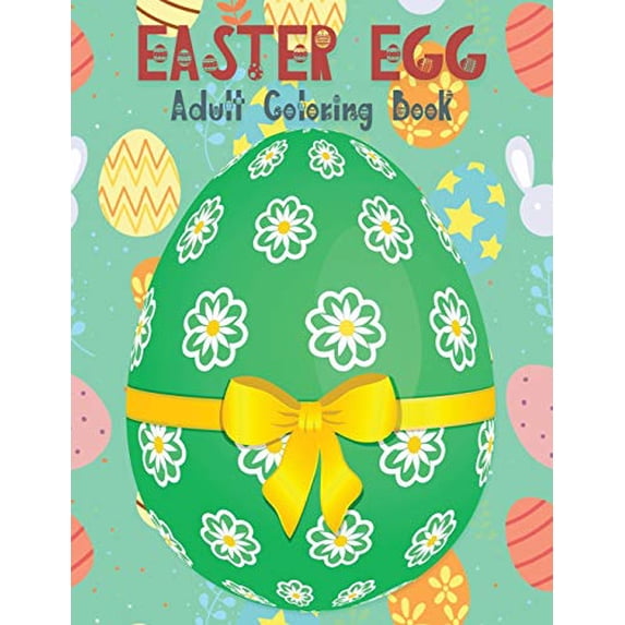 Pre-Owned Easter Egg Coloring Book for Adults: Beautiful Collection with More Than 65 Unique Designs to Color Paperback