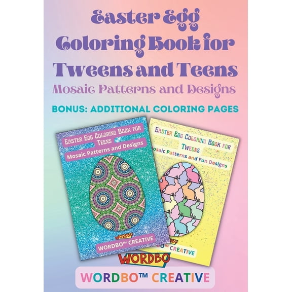 Easter Egg Coloring Book for Tweens and Teens: Mosaic Patterns and Designs, (Paperback)