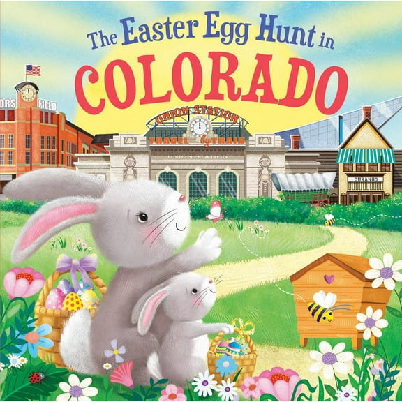 Easter Egg Hunt in: The Easter Egg Hunt in Colorado (Hardcover)