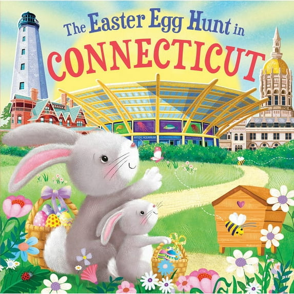 Easter Egg Hunt in: The Easter Egg Hunt in Connecticut (Hardcover)