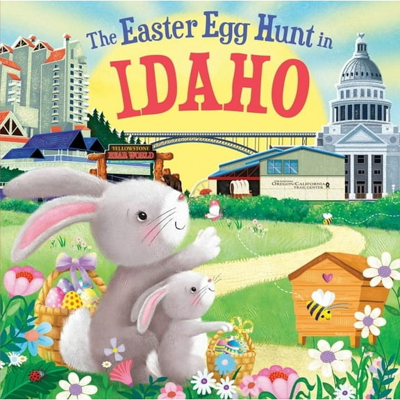 Easter Egg Hunt in: The Easter Egg Hunt in Idaho (Hardcover)