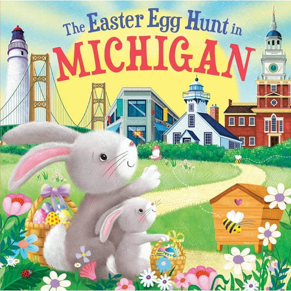 Easter Egg Hunt in: The Easter Egg Hunt in Michigan (Hardcover)