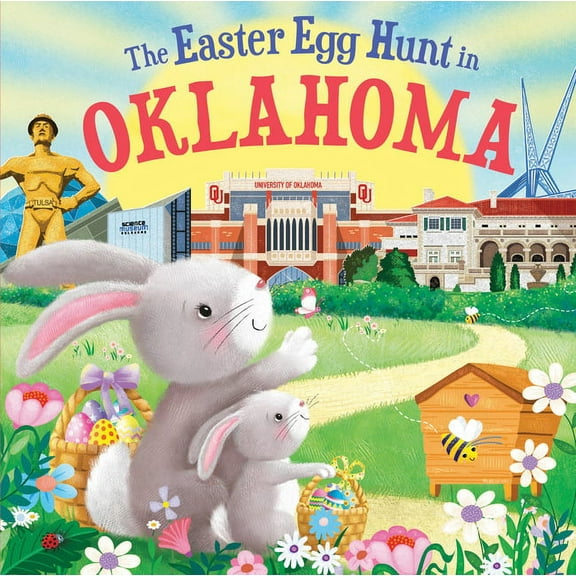 Easter Egg Hunt in: The Easter Egg Hunt in Oklahoma (Hardcover)