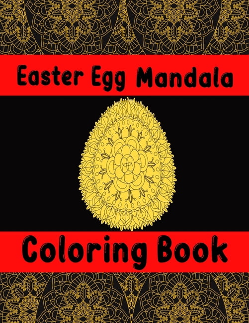 Easter Egg Mandala Coloring Book: For Adults (Paperback)