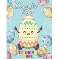 thumbnail image 1 of Easter Egg coloring book: A Collection of Fun and Easy Happy Easter Eggs Coloring Pages for Kids Simple Easter Egg 30 Co, (Paperback), 1 of 1
