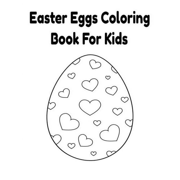 Easter Eggs Coloring Book For Kids (Paperback)