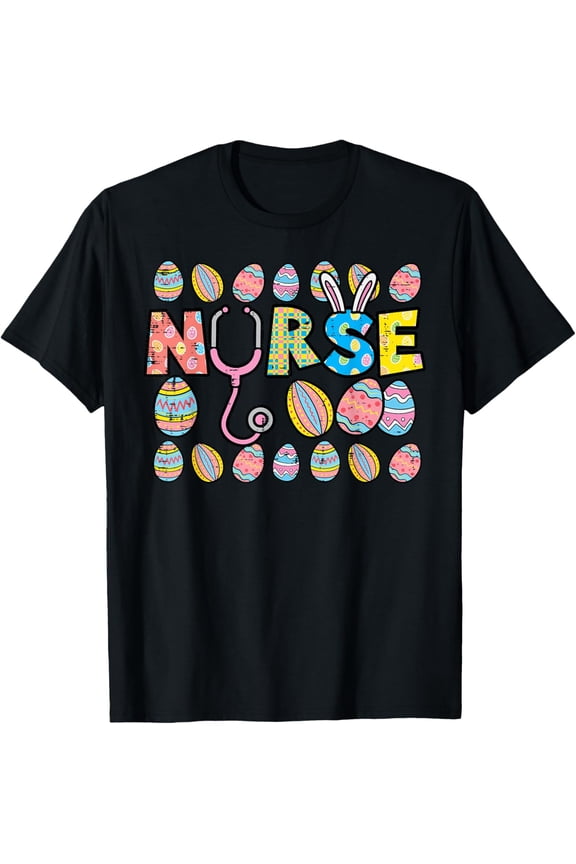 Easter Eggs Nurse Stethoscope Scrub Top Spring Squad Women T-Shirt men and women can wear, black, white, gifts