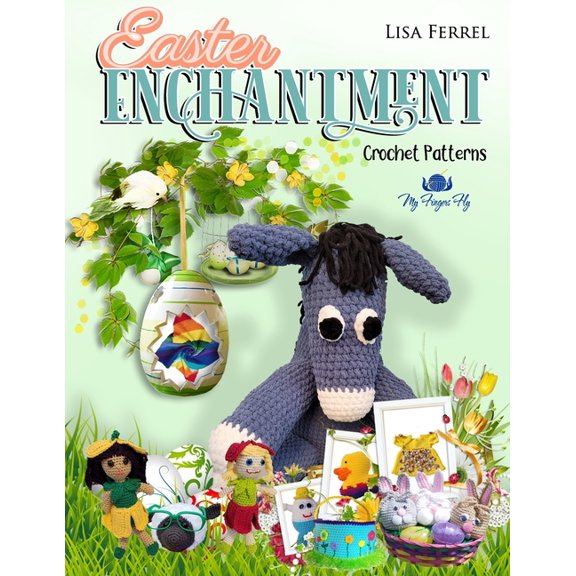 Easter Enchantment Crochet Patterns (Paperback)