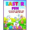 thumbnail image 1 of Easter Fun: An Easter Themed Coloring and Activity Book for Kids., (Paperback), 1 of 1