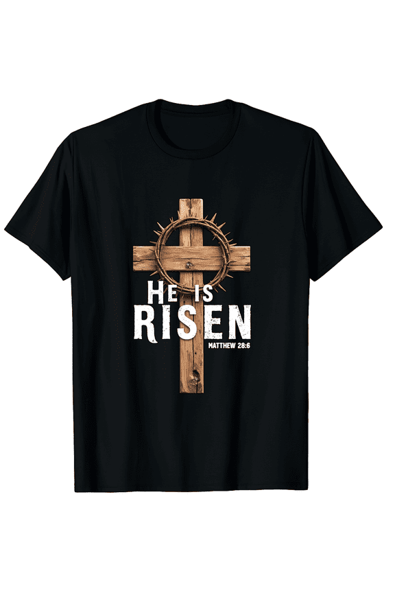 Easter He Is Risen Christian Religious Cross Thorns Short Sleeve T-Shirt for Women Men Faith Based Spiritual Sunday Worship Apparel