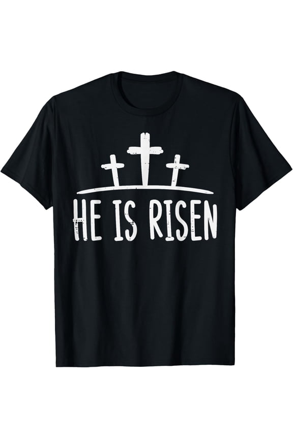 Easter He Is Risen Cross Religious Christian Men Women Kids T-Shirt men and women can wear, black, white, gifts