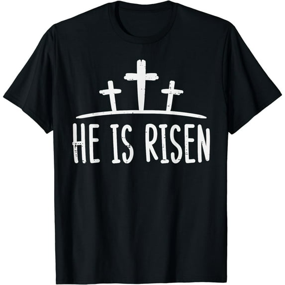 Easter He Is Risen Cross Religious Christian Men Women Kids Funny Creative Graphic T-Shirt