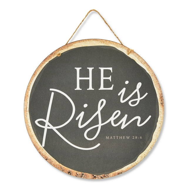 Easter He Is Risen Round Hanging Sign, 8.5 in x 8.5 in, by Way To Celebrate