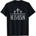 thumbnail image 1 of Easter He Is Risen Shirt for Christians T-Shirt, 1 of 3
