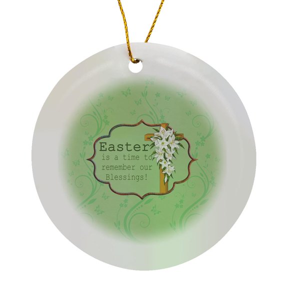 3drose, Easter Is a Time to Remember Our Blessings, Cross, Lilies, Vine Design, Circle Porcelain Ornament