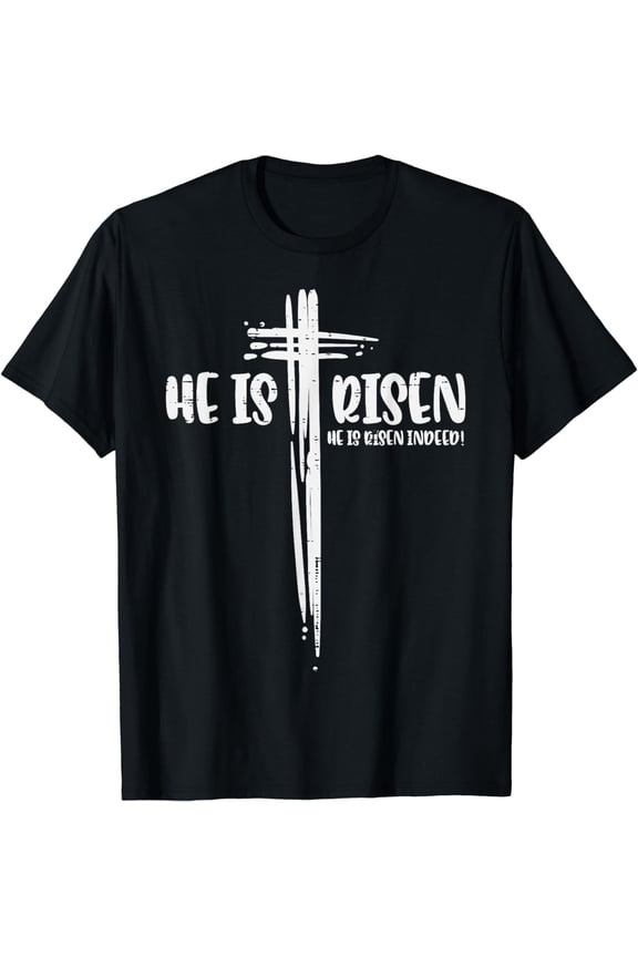 Easter Jesus He Is Risen Indeed Religious Christian Women T-Shirt