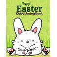 thumbnail image 1 of Easter Kids Coloring Book: Funny Easter Bunny, Ester Chicken And Eggs. Coloring Book Gift For Boys And Girls, (Paperback), 1 of 1