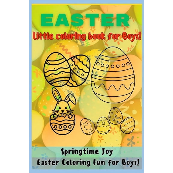 Imagination Station: Engaging Activity B Easter - Little Coloring Book for Boys - Springtime Adventure: Easter Coloring Fun for Boys, Book 8, (Paperback)